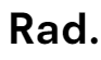 Rad